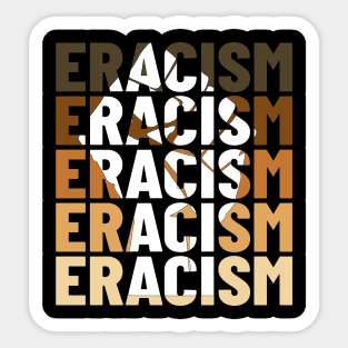 Eracism Erase Racism Black Lives Matter Sticker